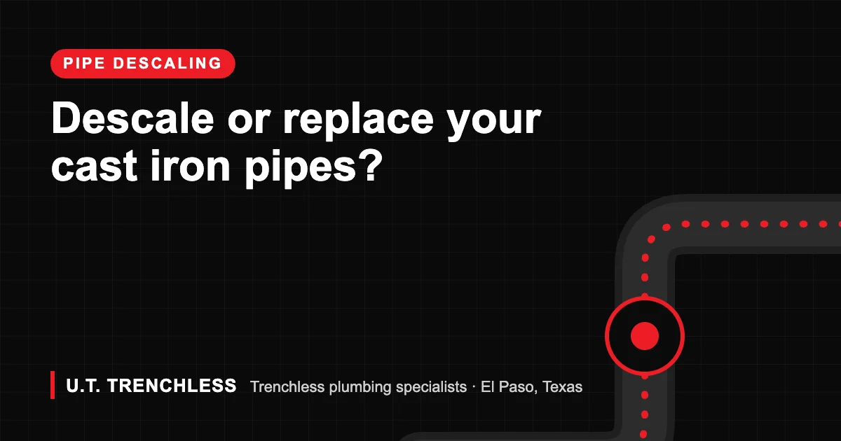 Replacing cast iron guide from U.T. Trenchless, trenchless plumbers in El Paso, Texas